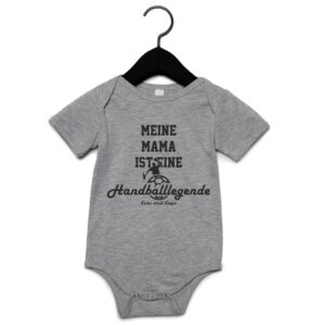 Meine Mama ist eine Handballlegende - Babybody