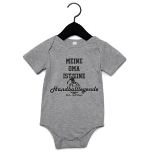 Meine Oma ist eine Handballlegende - Babybody